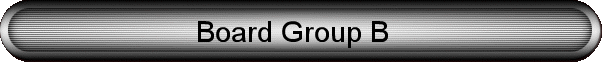 Board Group B