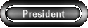 President